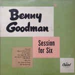 álbum Session for Six de Benny Goodman