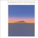 álbum Evening Star de Brian Eno