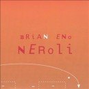 álbum Neroli de Brian Eno