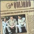 álbum La Extraordinaria paradoja del sonido Quijano de Café Quijano