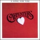 A Song for You - Carpenters