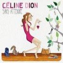 álbum Sans attendre de Celine Dion