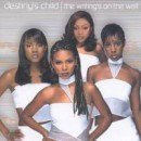 The Writing´s on the Wall - Destiny's Child