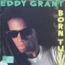 álbum Born Tuff de Eddy Grant