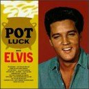 álbum Pot Luck with Elvis de Elvis Presley