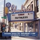 álbum Sunday 8pm de Faithless