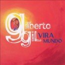 álbum Vira Mundo de Gilberto Gil