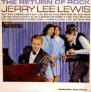 The Return Of Rock - Jerry Lee Lewis