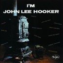 álbum I'm John Lee Hooker de John Lee Hooker