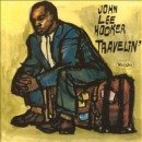 álbum Travelin' de John Lee Hooker