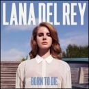 álbum Born to Die de Lana Del Rey