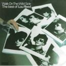 Walk on the Wild Side: The Best of Lou Reed - Lou Reed