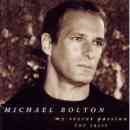álbum My Secret Passion: The Arias de Michael Bolton