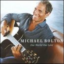álbum One World One Love de Michael Bolton