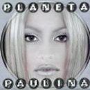 álbum Planeta Paulina de Paulina Rubio