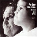 Hijas de Eva - Pedro Guerra