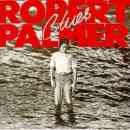 álbum Clues de Robert Palmer