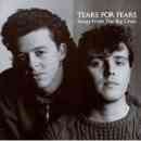 Songs from the Big Chair - Tears For Fears