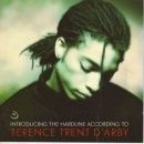 Introducing The Hardline According To Terence Trent D´Arby