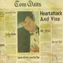 álbum Heartattack and Vine de Tom Waits