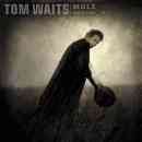 álbum Mule Variations de Tom Waits