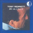 álbum Who Can I Turn To de Tony Bennett