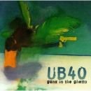 álbum Guns In The Ghetto de UB40