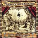 álbum Love, Union, Peace de Vargas Blues Band