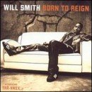 álbum Born to Reign de Will Smith