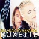 Discografía de Roxette: Baladas En Español