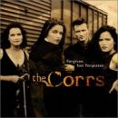 Discografía de The Corrs: Forgiven, Not Forgotten