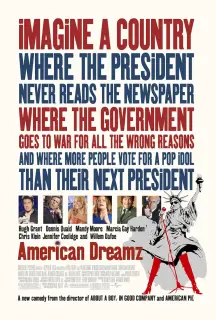 Cartel de American Dreamz (Salto a la fama)