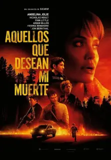 Cartel de Aquellos que desean mi muerte