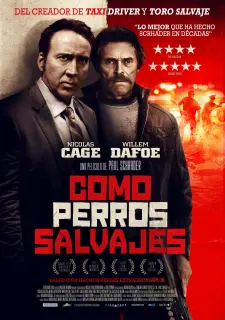 Cartel de Como perros salvajes