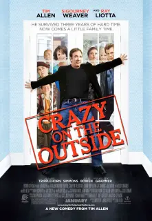 Cartel de Crazy on the Outside