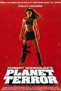 Cartel de Grind House: Planet Terror