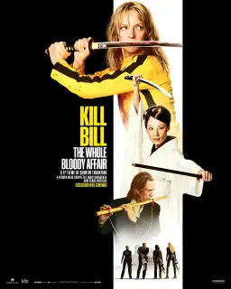 Cartel de Kill Bill: The Whole Bloody Affair