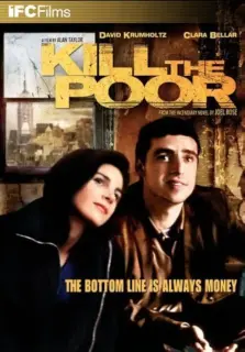 Cartel de Kill the Poor