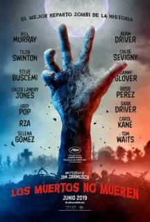 Cartel de Los muertos no mueren