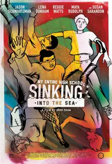 Cartel de My Entire High School Sinking Into The Sea