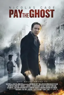 Cartel de Pay The Ghost (La noche de los desaparecidos)