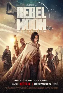 Cartel de Rebel Moon - Parte 1: La niña del fuego