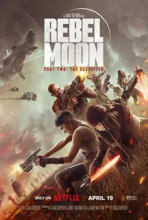 Cartel de Rebel Moon - Parte 2: La guerrera que deja marcas