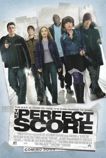 Cartel de The Perfect Score (La puntuación perfecta)