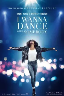 Cartel de Whitney Houston: I Wanna Dance With Somebody