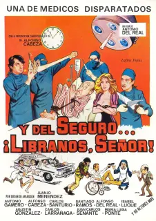Cartel de Y del seguro... ¡Líbranos, Señor!