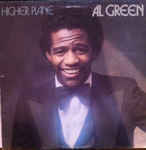 álbum Higher Plane de Al Green álbum Higher Plane de Al Green