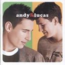 álbum Andy & Lucas de Andy&Lucas álbum Andy & Lucas de Andy&Lucas