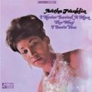 álbum I Never Loved a Man the Way I Love You de Aretha Franklin álbum I Never Loved a Man the Way I Love You de Aretha Franklin