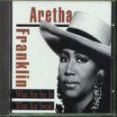 álbum What You See Is What You Sweat de Aretha Franklin